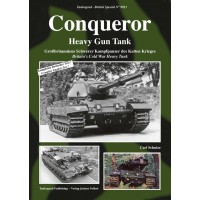 9023,Conqueror Heavy Gun Tank - Großbritanniens Schwerer Kampfpanzer des Kalten Krieges