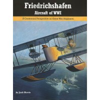 Friedrichshafen Aircraft of WW I