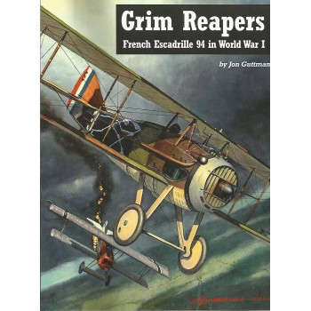 Grim Reapers - French Escadrille 94 in World War I