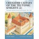 19,Crusader Castles of the Teutonic Knights (2) -The Stone Castles of Latvia and Estonia 1185 - 1560