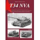 2011, T 34 NVA -Der Panzer T 34 und seine Varianten im Dienste der NVA der DDR