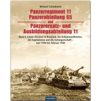 Panzerregiment 11,Panzerabteilung 65 und Panzerersatz und Ausbildungsabteilung 11 Band 3