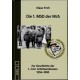 Die 1.MSD der NVA - Zur Geschichte der 1. mot. Schützendivision 1956 - 1990