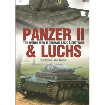 25,Panzer II & Luchs - The World War II German Basic Light Tank