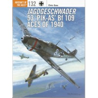 132, Jagdgeschader 53 "Pik-As" Bf 109 Aces of 1940