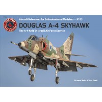 Douglas A-4 Skyhawk -The A-4N and TA-4J "Ahit" in Israeli Air Force Service