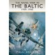 The Naval War in the Baltic 1939 - 1945