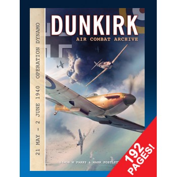 Dunkirk Air Combat Archive 21 May - 2 June 1940 Operation Dynamo