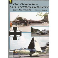 1,Die Deutschen Luftsreitkräfte im Einsatz 1956 - heute