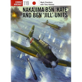 119, Nakajima B5N "Kate" and B6N "Jill" Units
