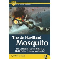 10,The de Havilland Mosquito Part 2:Fighter,Fighter-Bomber & Night-Fighter