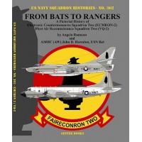 302,From Bats to Rangers - A Pictorial History