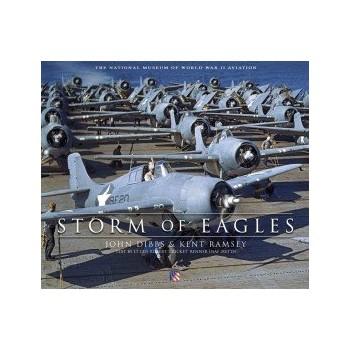Storm of Eagles - The Greatest Aviation Photographs of World War II