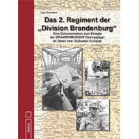 Das 2. Regiment der "Division Brandenburg"
