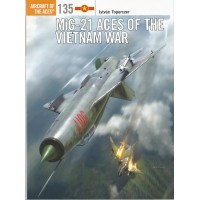 135, MiG-21 Aces of the Vietnam War