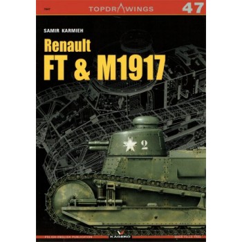 47, Renault FT & M1917