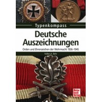Deutsche Auszeichnungen - Orden und Ehrenzeichen der Wehrmacht 1936 - 1945