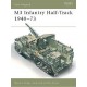 11, M3 Infantry Half-Track 1940 - 1973
