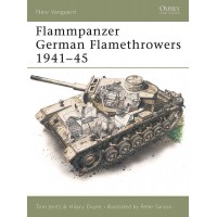 15, Flammpanzer - German Flamethrowers 1941 - 1945