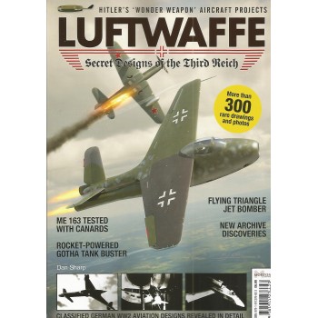 Luftwaffe - Secret Designs of the Third Reich