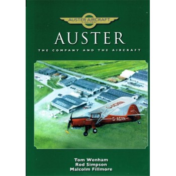 Auster - The Company and the Aircraft