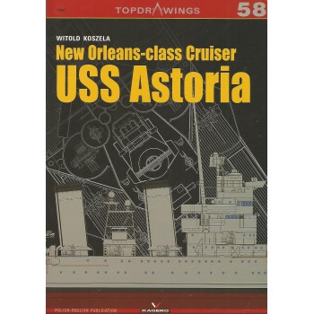 58, New Orleans-Class Cruiser USS Astoria