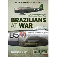 4, Brazilians at War - Brazilian Aviation in the Second World War