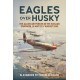 Eagles over Husky - The Allied Air Forces in the Sicilian Campaign,14 May to 17 August 1943