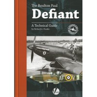 5,The Bolton Paul Defiant - A Technical guide