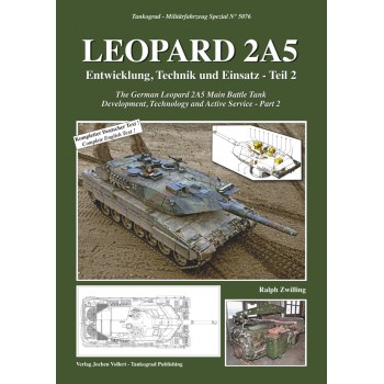 5076, Leopard 2A5 - Entwicklung,Technik und Einsatz Teil 2