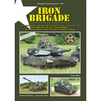 3034, Iron Brigade