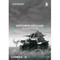 7, Hotchkiss H 35 & H 39 - Through German Lens