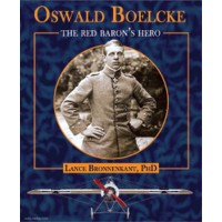 Oswald Boelcke - The Red Baron`s Hero