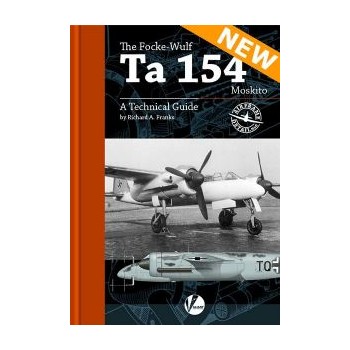6,The Focke Wulf Ta 154 - A Technical Guide