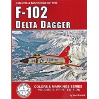 Details & Scale Colors & Markings Vol. 2: F-102 Delta Dagger