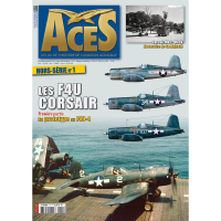 Aces Hors Serie No.1 : Les F4U Corsair