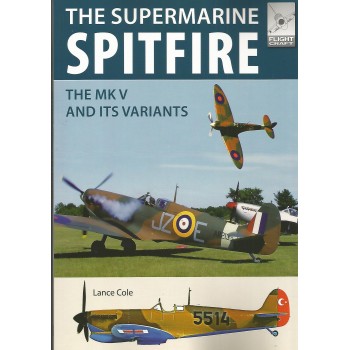 15,The Supermarine Spitfire - The mark V and its Variants