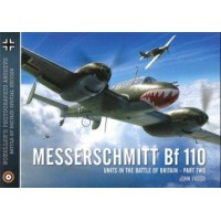 Modeller`s Photographic Archive No. 3 : Messerschmitt Bf 110 Units in the Battle of Britain Vol.2