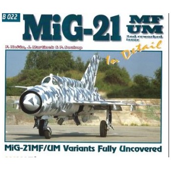 MiG-21 MF/UM Vatiants Fully Uncovered