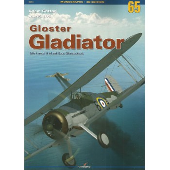 65, Gloster Gladiator Mk I and Mk II (And Sea Gladiator)