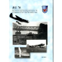 Chronik des Kampfgeschwaders 76 im Zeitraum 01.01.1944 bis 08.05.1045
