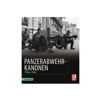 Panzerabwehrkanonen 1916 - 1945