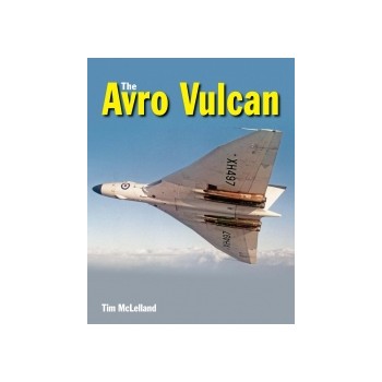 The Avro Vulcan - A Complete History