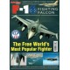 F-16 Fighting Falcon - The Free World`s Most Popular Fighter