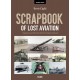 Scrapbook of Lost Aviation Vol.1