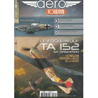 Aero Journal No. 72 : Le Focke Wulf Ta 152 en Operation