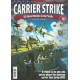 Carrier Strike - US Naval Warfare in the Pacific