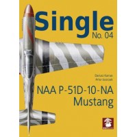 Single No.4 : NAA P-51 D-10 NA