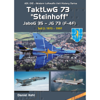 12, TaktLwG 73 "Steinhoff" JaboG 35 - JG 73 (F-4F) Teil 2 : 1975 - 1997