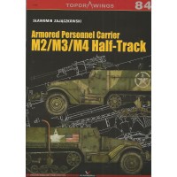 84, Armored Personnel Carrier M2/M3/M4 Half Track